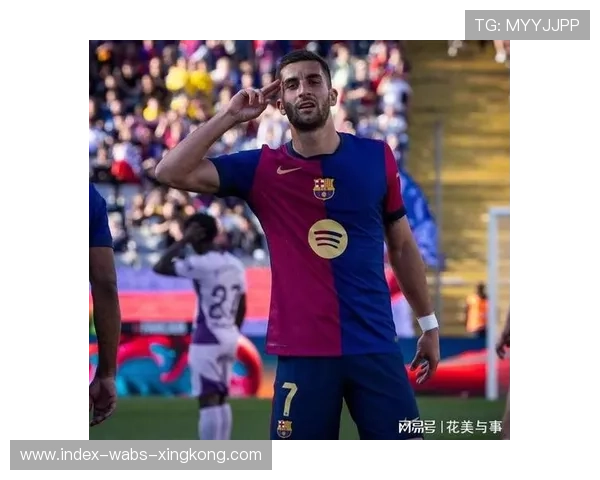 巴萨替补中场的插上：为球队添上一笔精彩